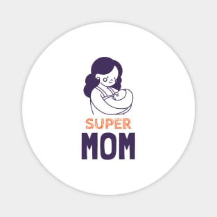 Supermom Magnet